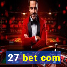27 bet com